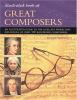 Go to record Illustrated book of great composers : an illustrated guide...