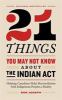 Go to record 21 things you may not know about the Indian Act