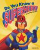 Go to record Do you know a superhero?
