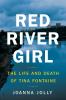 Go to record Red River girl : the life and death of Tina Fontaine