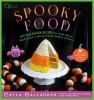 Go to record Spooky food : fun Halloween recipes for ghosts, ghouls, va...