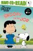 Go to record Snoopy on the job