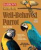 Go to record Guide to a well-behaved parrot