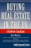 Go to record Buying real estate in the US : the concise guide for Canad...