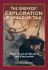 Go to record The greatest exploration stories ever told : true tales of...