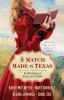 Go to record A match made in Texas : a novella collection