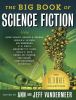 Go to record The big book of science fiction : the ultimate collection